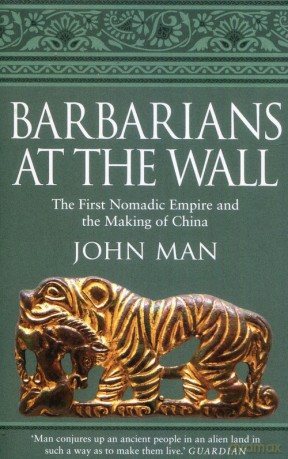 Barbarians at the Wall - John Man [KSIĄŻKA]