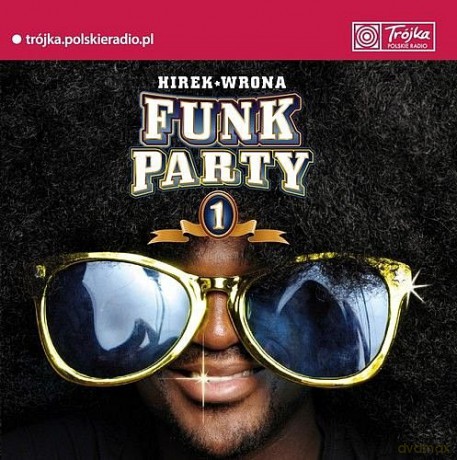 Funk Party 1 - Hirek Wrona Prezentuje [2CD]