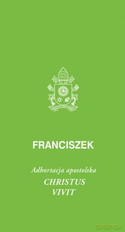 Christus vivit - Franciszek Papież [KSIĄŻKA]