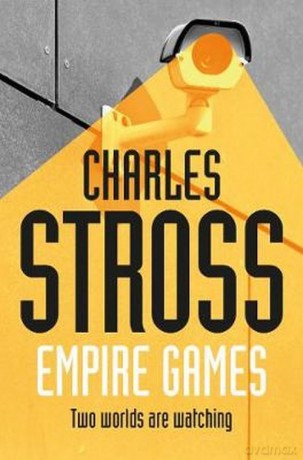Empire Games - Charles Stross [KSIĄŻKA]