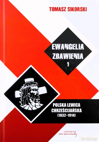 Ewangelia zbawienia (Tom 1) - Tomasz Sikorski [KSIĄŻKA]