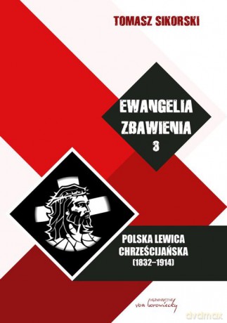 Ewangelia zbawienia (Tom 3) - Tomasz Sikorski [KSIĄŻKA]