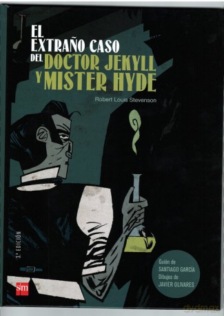 Extrano caso del Doctor Jekyll y Mister Hyde - Robert Louis Stevenson [KOMIKS]