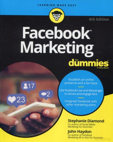 Facebook Marketing For Dummies - Stephanie Diamond, John Haydon [KSIĄŻKA]