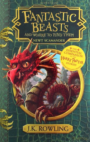 Fantastic Beasts and Where to Find Them - J.K. Rowling [KSIĄŻKA]