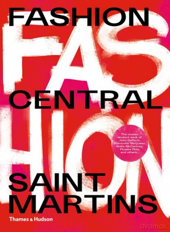 Fashion Central Saint Martins - Cally Blackman, Hywel Davies [KSIĄŻKA]