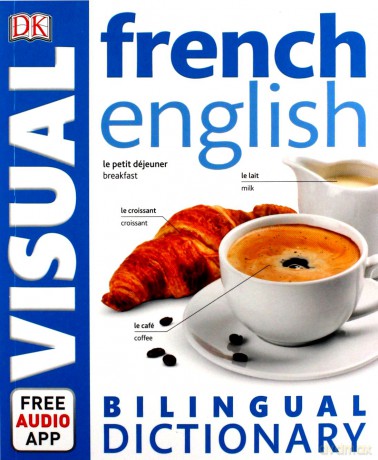 French English Bilingual Visual Dictionary [KSIĄŻKA]