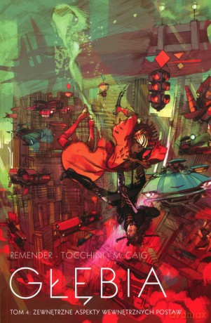 Głębia (Tom 4) Zewnętrzne aspekty wewnętrznych postaw - Rick Remender [KOMIKS]