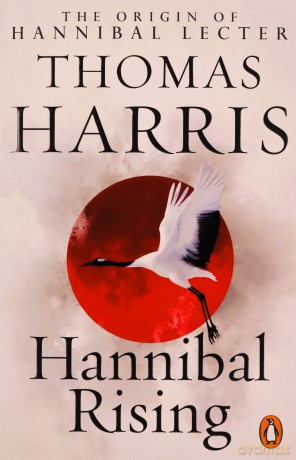 Hannibal Rising - Thomas Harris [KSIĄŻKA]