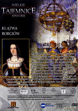 Wielkie Tajemnice Historii: Klątwa Borgiów [DVD]