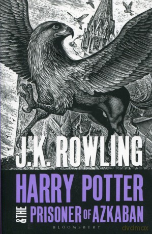 Harry Potter and the Prisoner of Azkaban - J.K. Rowling [KSIĄŻKA]