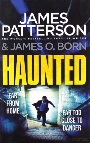 Haunted - James Patterson [KSIĄŻKA]
