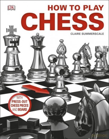 How to Play Chess - Claire Summerscale [KSIĄŻKA]