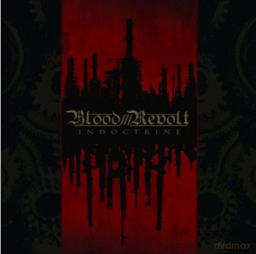 Blood Revolt: Indoctrine [CD]