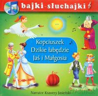Kopciuszek Dzikie łabędzie Jaś i Małgosia bajki-słuchajki [AUDIOBOOK]