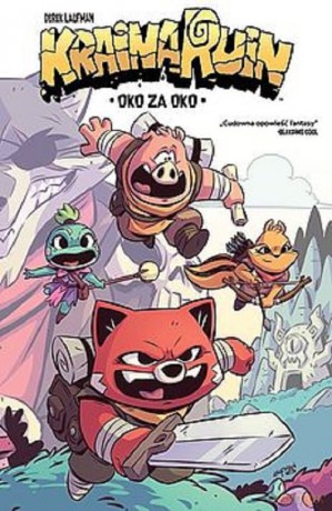 Kraina Ruin 1 Oko za oko - Derek Laufman [KOMIKS]