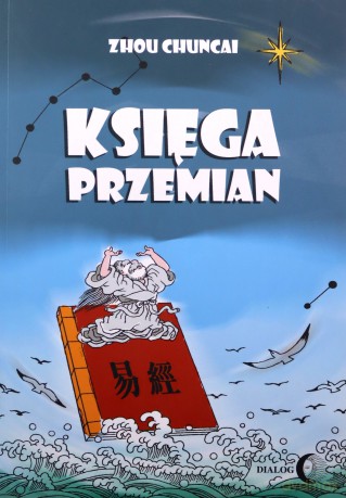 Księga przemian - Zhou Chuncai [KOMIKS]