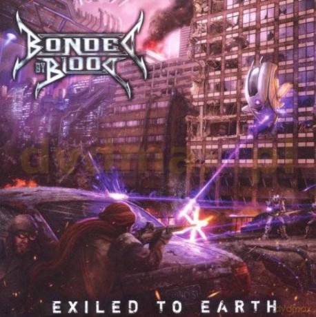 Bonded By Blood: Exiled To Earth Limited Edition [CD]