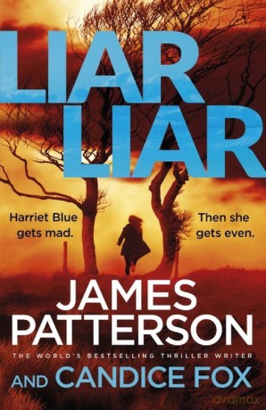 Liar Liar - James Patterson, Candice Fox [KSIĄŻKA]