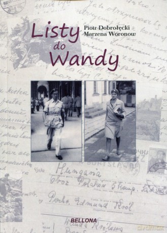 Listy do Wandy - Piotr Dobrołęcki, Marzena Woronow [KSIĄŻKA]