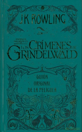 Los crímenes de Grindelwald - J.K. Rowling [KSIĄŻKA]