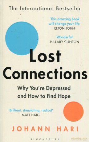 Lost Connections - Johann Hari [KSIĄŻKA]