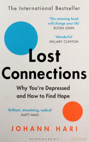 Lost Connections - Johann Hari [KSIĄŻKA]