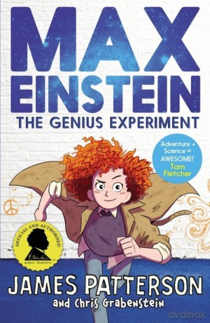 Max Einstein: The Genius Experiment - James Patterson [KSIĄŻKA]