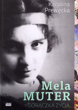 Mela Muter - Karolina Prewęcka [KSIĄŻKA]