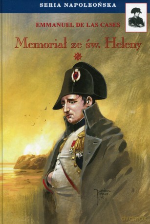 Memoriał ze św. Heleny (Tom 1) - Las Cases Emmanuel De [KSIĄŻKA]