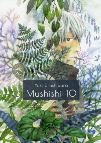 Mushishi 10 - Yuki Urushibara [KOMIKS]
