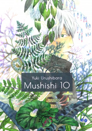 Mushishi 10 - Yuki Urushibara [KOMIKS]