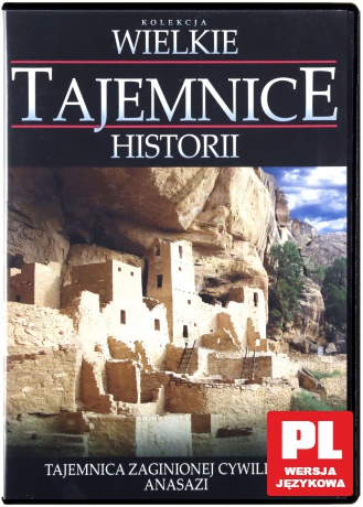 Wielkie Tajemnice Historii: Tajemnica Zaginionej Cywilizacji Anasazi [DVD]