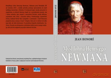 Myśl Johna Henry`ego Newmana - Jean Honoré kardynał [KSIĄŻKA]