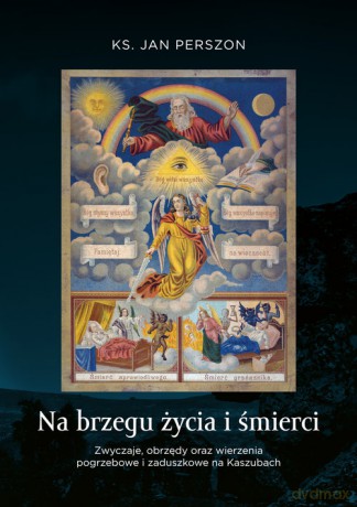 Na brzegu życia i śmierci - Jan Perszon [KSIĄŻKA]