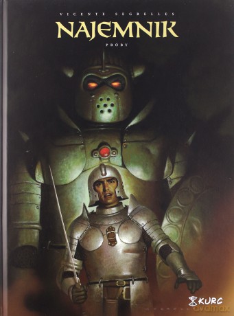 Najemnik (Tom 3) Próby - Vicente Segrelles [KOMIKS]