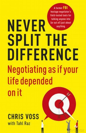 Never Split the Difference - Tahl Voss Chris Raz [KSIĄŻKA]