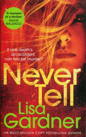 Never Tell - Lisa Gardner [KSIĄŻKA]
