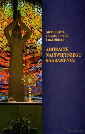 Nie będzie chwała i cześć, i uwielbienie [KSIĄŻKA]
