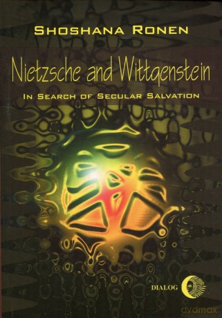 Nietzsche and Wittgenstein - Shoshanna Ronen [KSIĄŻKA]
