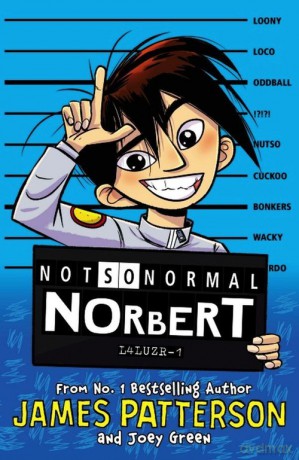 Not So Normal Norbert - James Patterson [KSIĄŻKA]