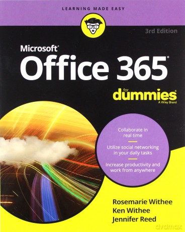 Office 365 For Dummies - Rosemarie Withee, Ken Withee [KSIĄŻKA]