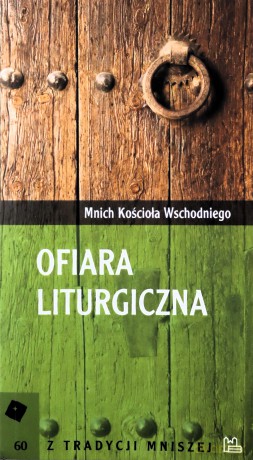 Ofiara liturgiczna - Ludwik Gillet [KSIĄŻKA]
