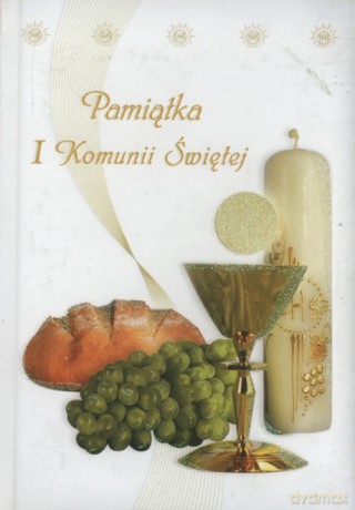 Pamiątka I Komunii Świętej biała [KSIĄŻKA]