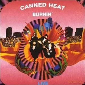 Canned Heat: Burnin Live [CD]