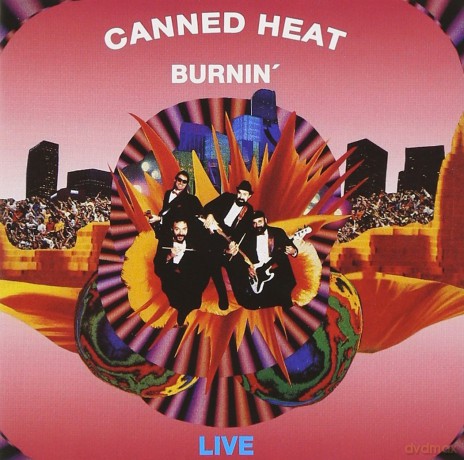 Canned Heat: Burnin Live [CD]