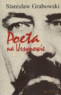 Poeta na Ursynowie - Stanisław Grabowski [KSIĄŻKA]