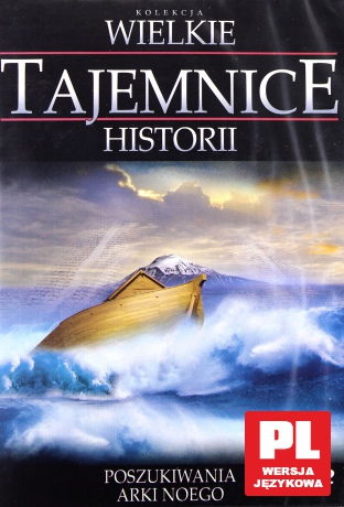 Wielkie Tajemnice Historii: Poszukiwania Arki Noego [DVD]