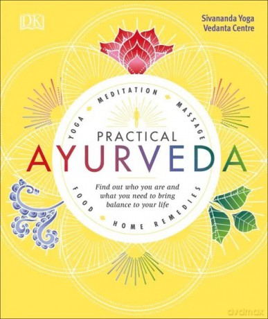 Practical Ayurveda [KSIĄŻKA]