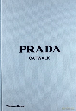 Prada Catwalk - Susannah Frankel [KSIĄŻKA]